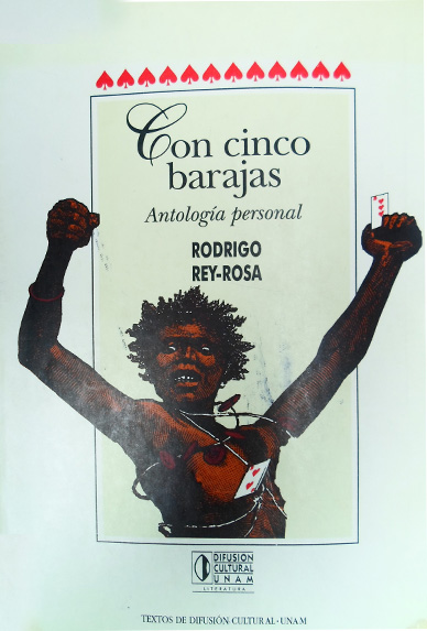Rodrigo Rey-Rosa, Con cinco barajas, Literariedad.co