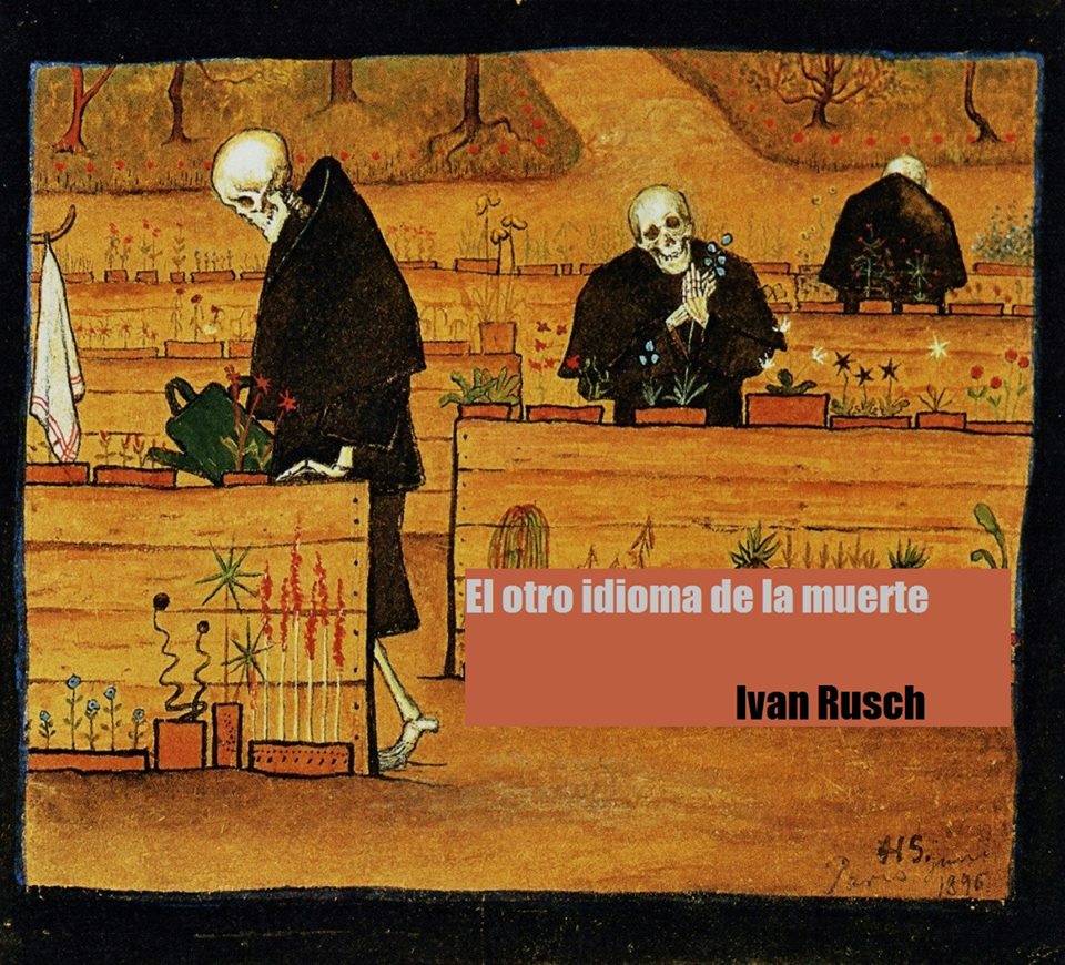 El otro idioma de la muerte, Ivan Rusch